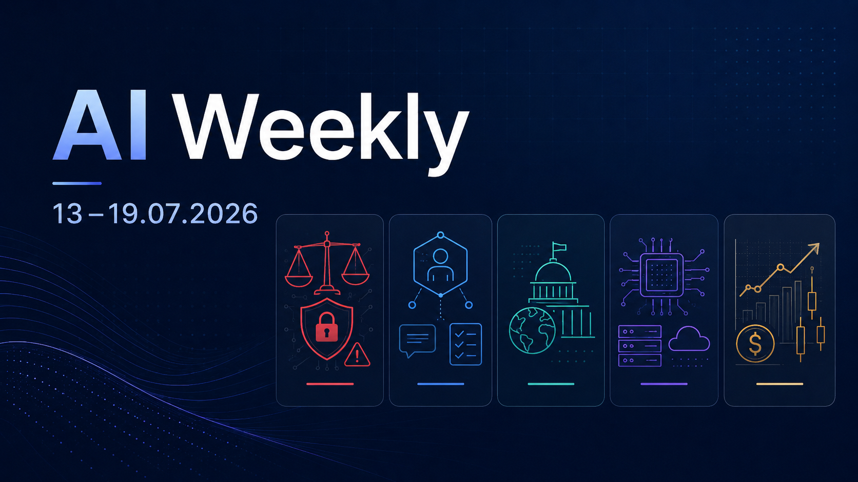 AI Weekly: przegląd tygodnia (13–19.07.2026)